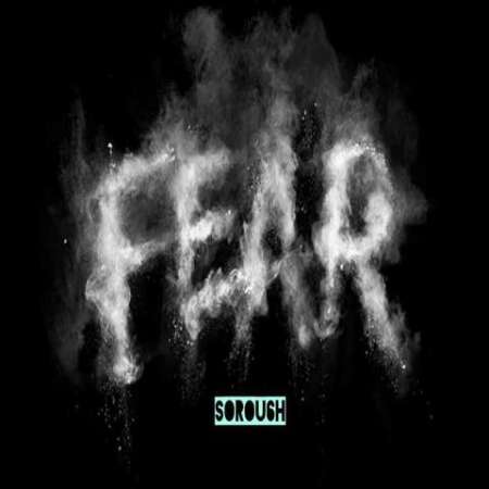 Sorou6h – Fear